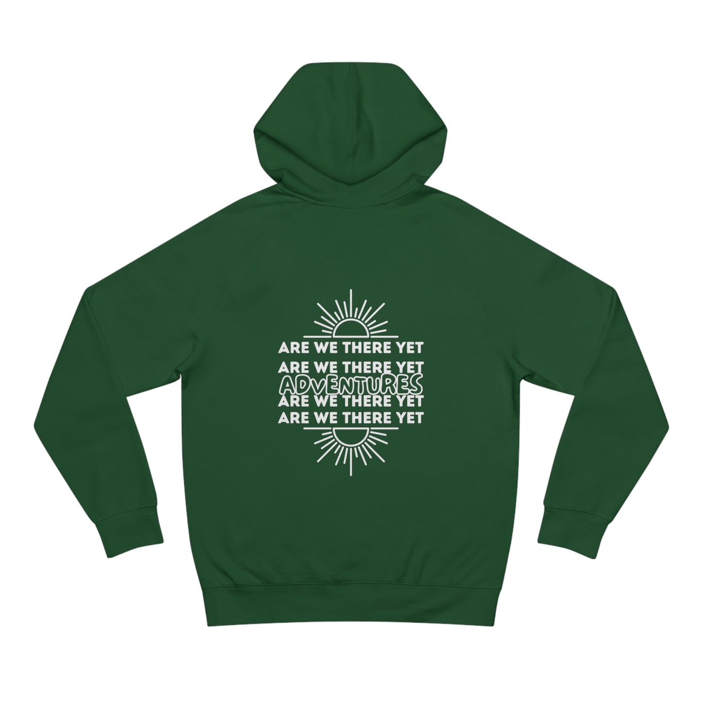 Unisex  Hoodie - 'Are We There Yet Adventures' Graphic