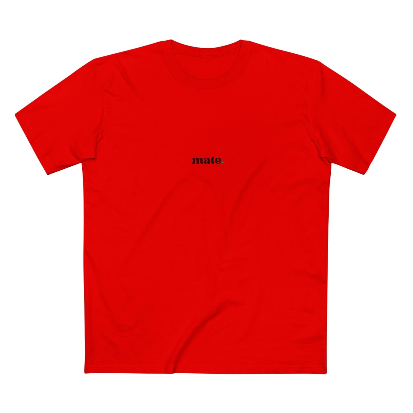 "Mate." AS Colour Adult Staple Tee