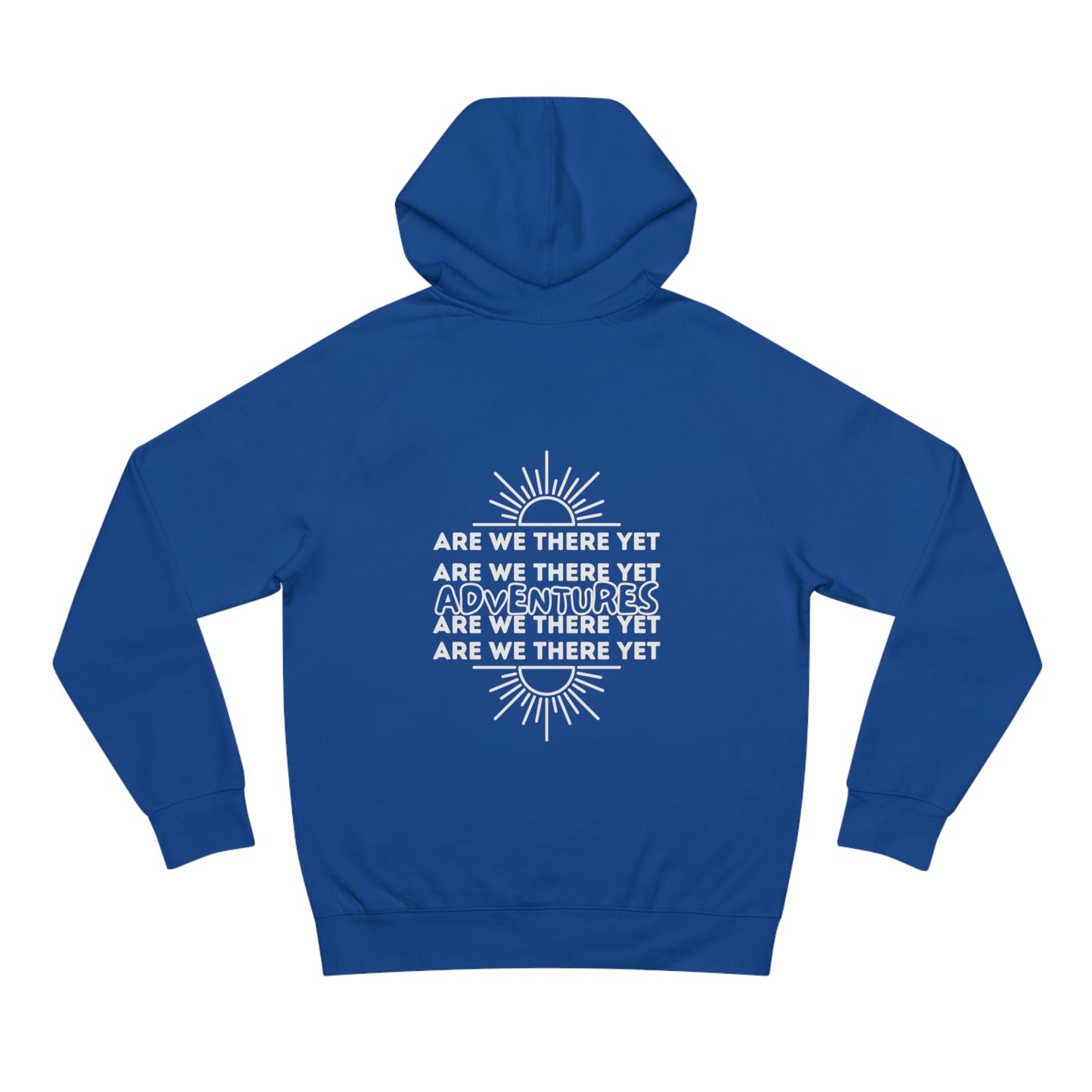 Unisex  Hoodie - 'Are We There Yet Adventures' Graphic